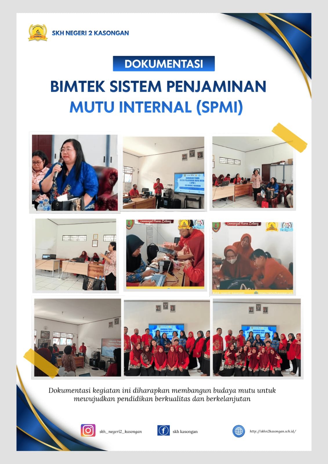 BIMBINGAN TEKNIS SISTEM PENJAMINAN MUTU INTERNAL (SPMI)