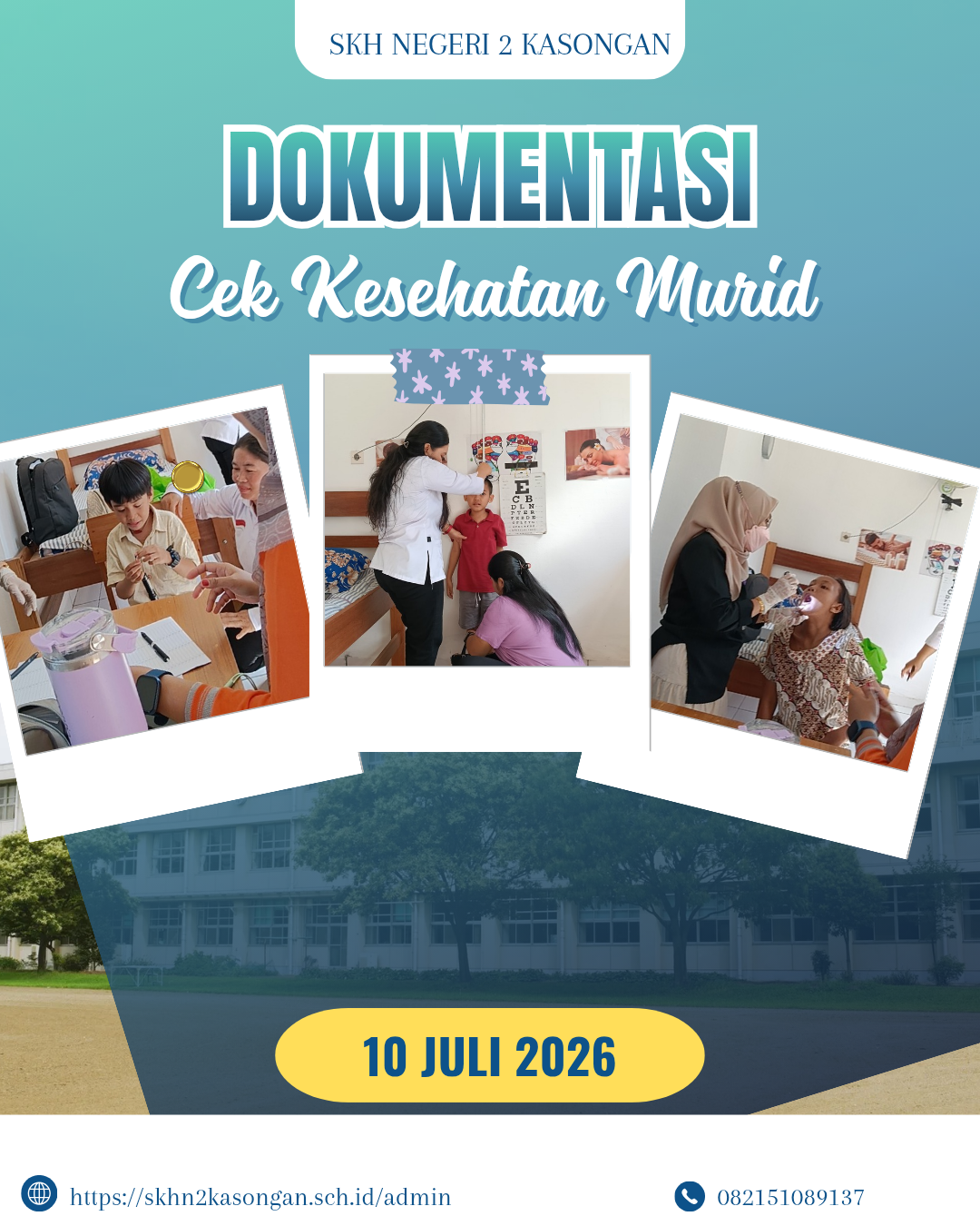 SKH NEGERI 2 KASONGAN MELAKUKAN CEK KESEHATAN BAGI MURID BARU